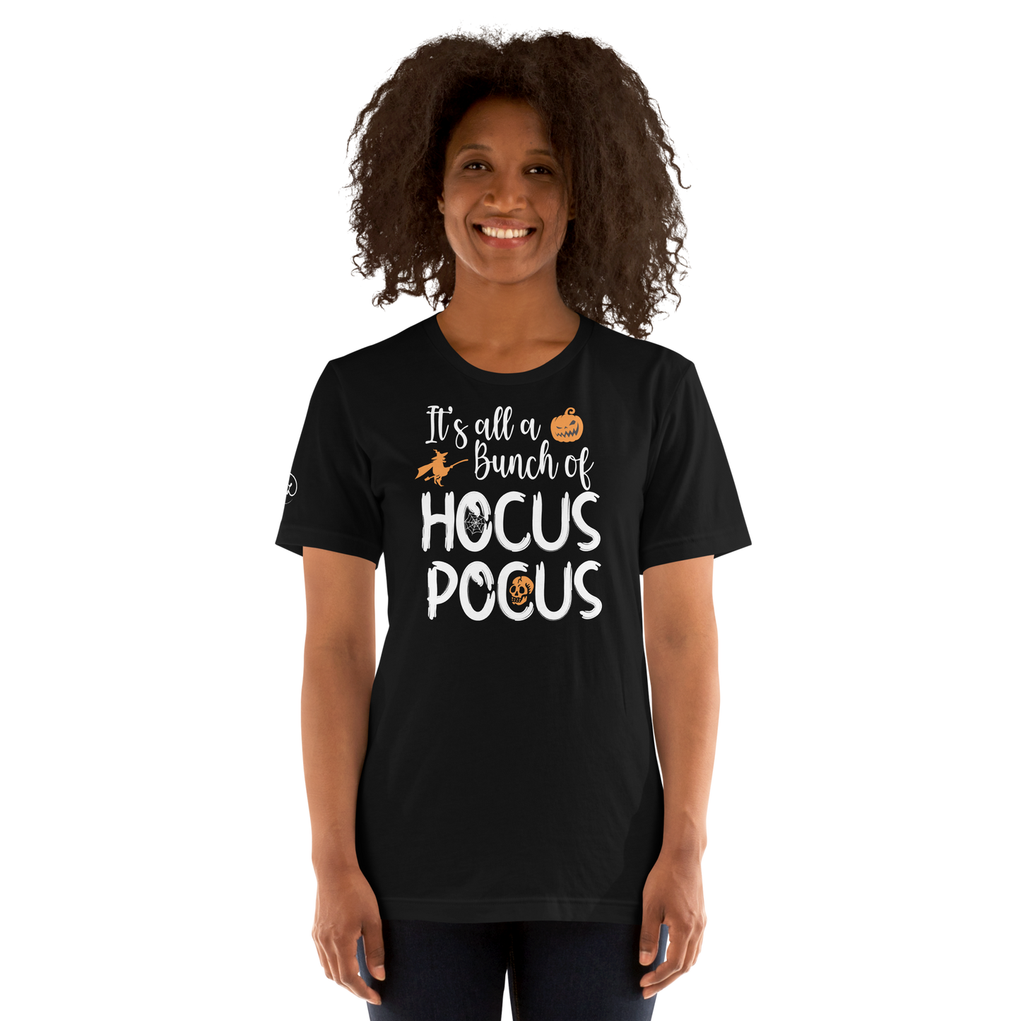 Halloween It's all a bunch of Hocus Pocus - Funny T-shirt by Louise Lux